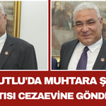 Turgutlu'da Muhtara Şiddet Gözaltısı Cezaevine Gönderildi!