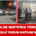 Sarıgöl'de Sertifika Törenine İl Protokolü Yoğun Katılım Sağladı