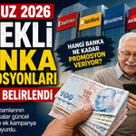Temmuz 2026 Emekli Banka Promosyonları Yeniden Belirlendi