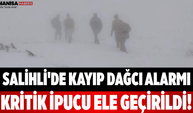Salihli'de Kayıp Dağcı Alarmı Kritik İpucu Ele Geçirildi!