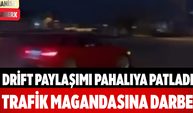 Drift Paylaşımı Pahalıya Patladı Trafik Magandasına Darbe