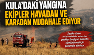 Kula'daki Yangına Ekipler Havadan ve Karadan Müdahale Ediyor
