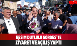 Besim Dutlulu Gördes’te Ziyaret ve Açılış Yaptı