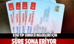 Eski Tip Sürücü Belgeleri İçin Süre  Sona Eriyor