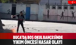 Buca’da boş okul bahçesinde yıkım öncesi hasar olayı