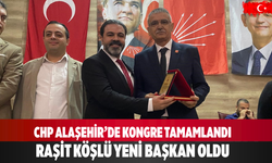 CHP Alaşehir’de kongre yapıldı, Raşit Köşlü başkan oldu