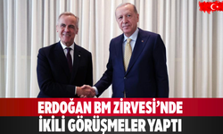 Erdoğan BM Zirvesi’nde İkili Görüşmeler Yaptı