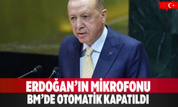 Erdoğan’ın Mikrofonu BM’de Otomatik Kapatıldı