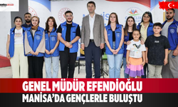 Genel Müdür Efendioğlu Manisa’da gençlerle buluştu