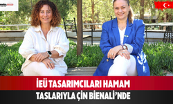 İEÜ Tasarımcıları Hamam Taslarıyla Çin Bienali’nde