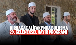 Kırkağaç Alifakı’nda buluşma 29. geleneksel hayır programı