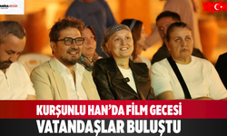 Kurşunlu Han’da film gecesi: Vatandaşlar buluştu
