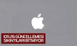 iOS 26 güncellemesi sıkıntıları bitmiyor