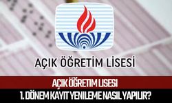 Açık Öğretim Lisesi 1. dönem kayıt yenileme nasıl yapılır?