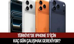 Türkiye’de iPhone 17 için kaç gün çalışmak gerekiyor?