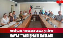 Manisa’da “Duvarda Sanat, Şehirde Hayat” yarışması başladı