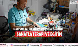 Manisalı kaligrafi ustası Osman Sandıkçı: Sanatla terapi ve eğitim