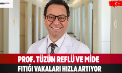 Prof. Tüzün: Reflü ve mide fıtığı vakaları hızla artıyor
