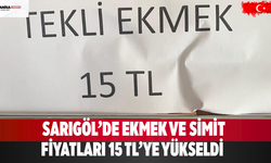 Sarıgöl’de Ekmek ve Simit Fiyatları 15 TL’ye Yükseldi