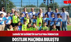 Sarıgöl’de İlköğretim Haftası’nda öğrenciler dostluk maçında buluştu