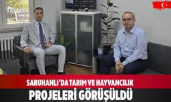 Saruhanlı’da tarım ve hayvancılık projeleri görüşüldü