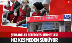 Şehzadeler Belediyesi hizmetleri hız kesmeden sürüyor