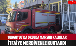 Turgutlu’da okulda mahsur kalan çocukları itfaiye kurtardı
