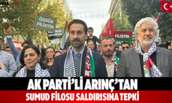 AK Parti’li Arınç’tan Sumud Filosu Saldırısına Tepki