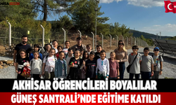 Akhisar Öğrencileri Boyalılar Güneş Santrali’nde