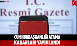 Cumhurbaşkanlığı atama kararları yayınlandı