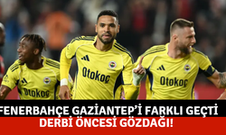 Fenerbahçe Gaziantep’i farklı geçti: Derbi öncesi gözdağı!