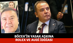 Böcek’in yasak aşkına Rolex ve Audi iddiası