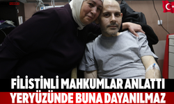 Filistinli mahkumlar anlattı “Yeryüzünde buna dayanılmaz”