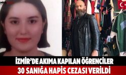 İzmir’de akıma kapılan öğrenciler 30 sanığa hapis cezası verildi