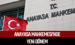 Anayasa Mahkemesi’nde yeni dönem