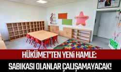 Hükümet'ten yeni hamle: Sabıkası olanlar çalışamayacak!