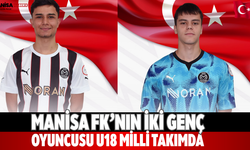 Manisa FK’nın İki Genç Oyuncusu U18 Milli Takımda