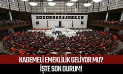 Kademeli emeklilik geliyor mu? Son durum