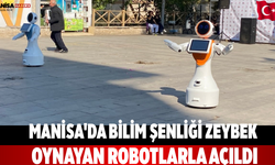 Manisa'da Bilim Şenliği Zeybek Oynayan Robotlarla Açıldı