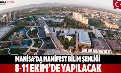 Manisa’da MANİFEST Bilim Şenliği 8-11 Ekim’de yapılacak