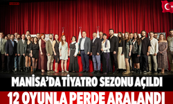 Manisa’da tiyatro sezonu açıldı 12 oyunla perde aralandı