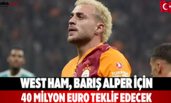 West Ham, Barış Alper için 40 milyon euro teklif edecek