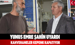 Yunus Emre Şahin Uyardı Kahvehaneler Kepenk Kapatıyor