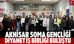 Akhisar Soma Gençliği Diyanet İş Birliği Buluştu