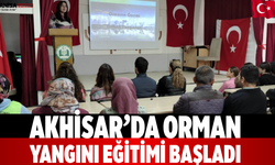 Akhisar’da Orman Yangını Eğitimi Başladı
