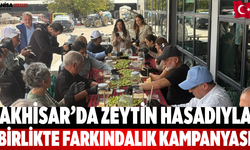 Akhisar’da Zeytin Hasadıyla Birlikte Farkındalık Kampanyası