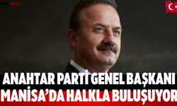 Anahtar Parti Genel Başkanı Manisa’da halkla buluşuyor