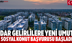 Dar Gelirlilere Yeni Umut Sosyal Konut Başvurusu Başladı