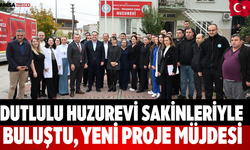 Dutlulu huzurevi sakinleriyle buluştu, yeni proje müjdesi