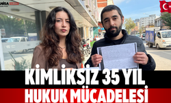 Kimliksiz 35 Yıl  Hukuk Mücadelesi
